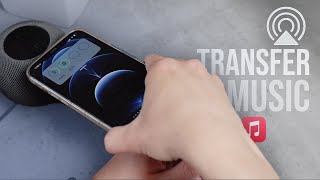 How to Transfer Music from iPhone to Homepod [upl. by Narahs]