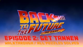 Back to the Future The Game EPISODE 2 All AchievementsTrophies  Walkthrough [upl. by Novaj]