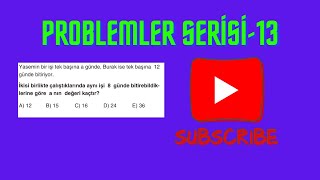 PROBLEMLER SERİSİ13 [upl. by Hagerman]