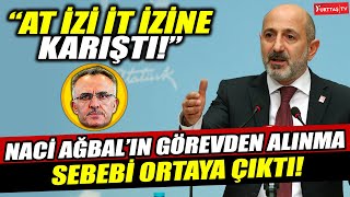 TCMB Başkanı Naci Ağbalın görevden alınma sebebi ortaya çıktı quotAt izi it izine karıştıquot [upl. by Watts]