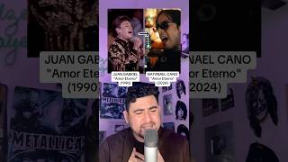 JUAN GABRIEL Y NATANAEL CANO  Amor Eterno ¿COVER Aprobado ✅ o Desaprobado ❌ 📣🤔 [upl. by Reyaht]