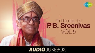 A tribute to PB Sreenivos Vol 5  Jukebox Full Songs [upl. by Candice738]