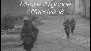 Meuse Argonne offensive 18 [upl. by Akimehs984]