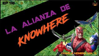 La Alianza de Knowhere Ep 116 Charla Monera Vol 12 INTOTHEROBVERSE Giantman Red hulk Halloween [upl. by Anaillil]