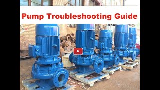 Pump Troubleshooting Guide [upl. by Ecirum]