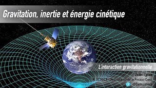 Linteraction gravitationnelle [upl. by Eilahtan501]