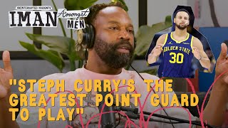 Baron Davis Breaks Down How Steph Curry Changed the Game  IMAN AMONGST MEN [upl. by Sineray589]