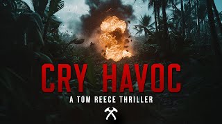 COMING SOON  Cry Havoc by Jack Carr [upl. by Einnig872]