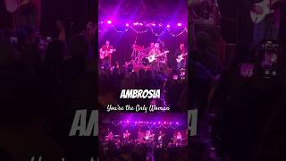 Ambrosia sings You’re the Only Woman [upl. by Nirik]