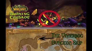 The Underbog trash skip guide  TBC Classic [upl. by Anne-Marie]