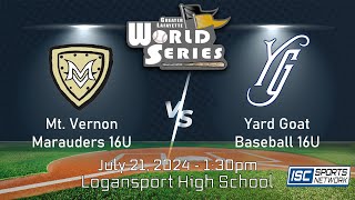 LIVE 2024 Greater Lafayette World Series  Logansport [upl. by Anayad431]