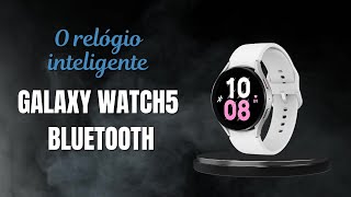 Samsung Galaxy Watch5 Bluetooth 44mm AINDA VALE A PENA FICHA TÉCNICA 📱 canaldwn [upl. by Neelyar868]