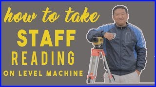 How to take staff reading on level machineनेपाली भाषामा  LevelMachine StaffReading [upl. by Francesco]