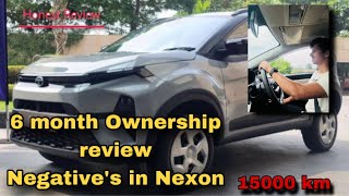 Issues with Nexon 2024  Ownership experience after 6 month  Tata nexon 2023 [upl. by Nolyarb]