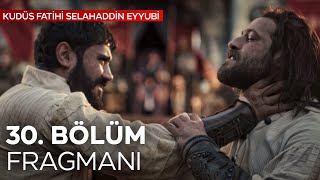 Kudüs Fatihi Selahaddin Eyyubi 30Bölüm Fragmanı  Savaşı durdurun  Analiz [upl. by Nelleh]