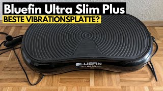 Bluefin Fitness Vibrationsplatte Ultra Slim Plus  Beste Vibrationsplatte 2024 [upl. by Valli]