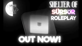 Shelter Of SurSur RP  OUT NOW [upl. by Debi]