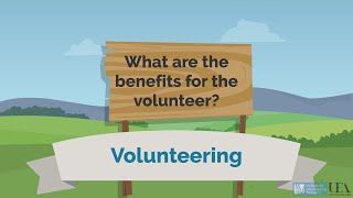 What are the benefits for the volunteer [upl. by Holly-Anne]