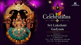 Sri Lakshmi Gadyam  Rendered by TTD Vada Pandit  Sri Prahaldachary S Bhattar [upl. by Zoara]