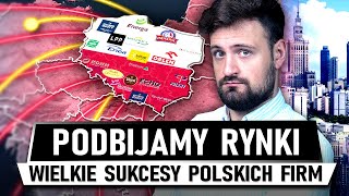 Wielkie SUKCESY POLSKICH FIRM za GRANICĄ [upl. by Karon997]