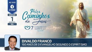 Divaldo Franco  160 anos de O Evangelho segundo o Espiritismo [upl. by Nalloh]