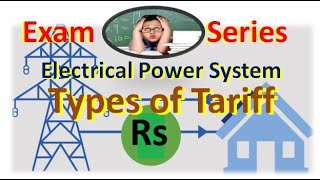 Different Types of Tariff in electric Power System Flat Block Power Factor Two part amp three part [upl. by Ayaladnot]