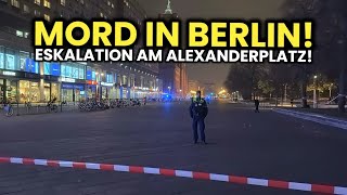 Messer Angriff am Alexanderplatz 😱🔥 Mordkommission ermittelt 🤯 ESKALATION￼￼ [upl. by Nnylhtak]