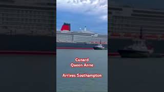 Cunard Line Queen Anne Arrives to Southampton for the first time CunardLineOfficial cunard [upl. by Lewellen]