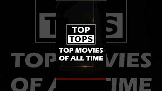 TOP Movies of All Time [upl. by Nailuj]