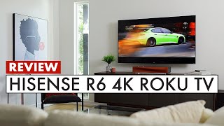 EASY TO USE 4K TV Hisense R6 TV Review  Roku Best CHEAP TV for 2020 [upl. by Tneciv]