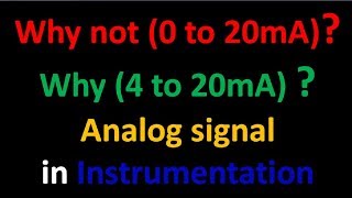 Why do we use 420mA signal instead of 020mA current signal in instrumentation [upl. by Enelhtak]