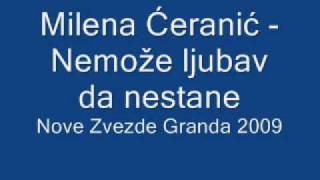 Milena Ćeranić  Ne može ljubav da nestane [upl. by Adlare]