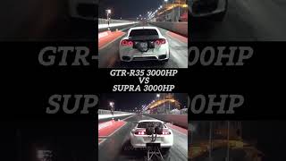 Gtr r35 vs supra 3000 hp battlesupra gtr r35 mk4supra [upl. by Lynnett]