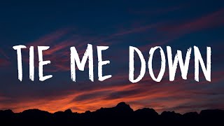 Gryffin Elley Duhé  Tie Me Down Lyrics quotHold me up tie me downquot [upl. by Bennion]