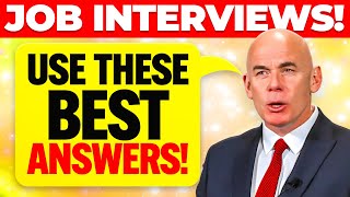 8 GREAT ANSWERS to INTERVIEW QUESTIONS How to ANSWER Job Interview Questions [upl. by Bordy]