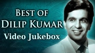 Best of Dilip Kumar Songs HD  Jukebox 1 Evergreen Bollywood Old Songs  Old Is Gold [upl. by Ecertal]