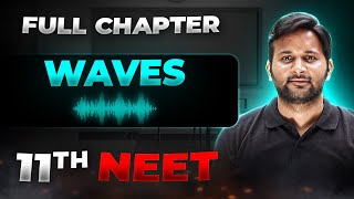 Waves FULL CHAPTER  Class 11th Physics  Arjuna NEET [upl. by Orpha83]