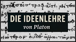 Ideenlehre von Platon · Beginn der Metaphysik [upl. by Lough]