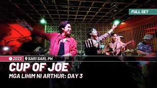 Cup of Joe Live at Sari Sari Full Set [upl. by Euqinomod]