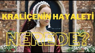 Hayalet Kraliçe  Anne Boleyn’in Yaşam Öyküsü ve Hayalet Hikayeleri  İngiltere Tarihi Videoları [upl. by Mountford]