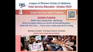 October 2024  LWVAL Voter Services  Skills Training for Volunteers [upl. by Karin]