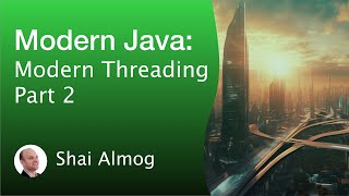 Modern Java Threading Part 2  StampedLock ReentrantReadWriteLock [upl. by Yoccm265]