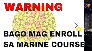 WARNING Bago Mag Enroll Ng Marine Course  Colour Blind  Ishihara Test  Seaman Vlog [upl. by Idnal]