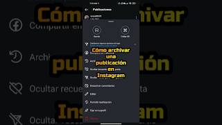 Cómo archivar una publicación en Instagram shorts instagram redessociales [upl. by Cardew]