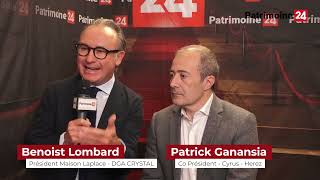 Interview avec Benoist LOMBARD Crystal et Patrick GANANSIA Cyrus  Herez  Patrimonia 2024 [upl. by Navannod305]