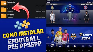 💾 COMO INSTALAR EFOOTBALL PES PPSSPP • PASO A PASO • ACTUALIZADO 2024 • ANDROID 📱 [upl. by Trebla]