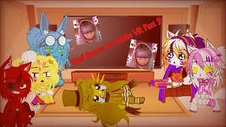 FNaF Reacts to Eddie VR Part 2 ShortSorry [upl. by Ames539]