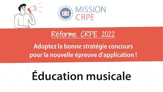 CRPE2022 Sujet Zéro  Découvrez la nouvelle épreuve dapplication en Education Musicale 🔍 [upl. by Colwen93]