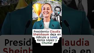 La presidenta Claudia Sheinbaum deja en ridiculo a Loret kenia López y a Brozo 🤣😁👍 [upl. by Noswal]