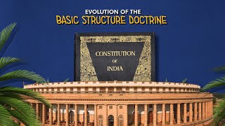 Evolution of Basic Structure of Doctrine  Indian Constitution  keswananda bharti  golak nath [upl. by Ogg]